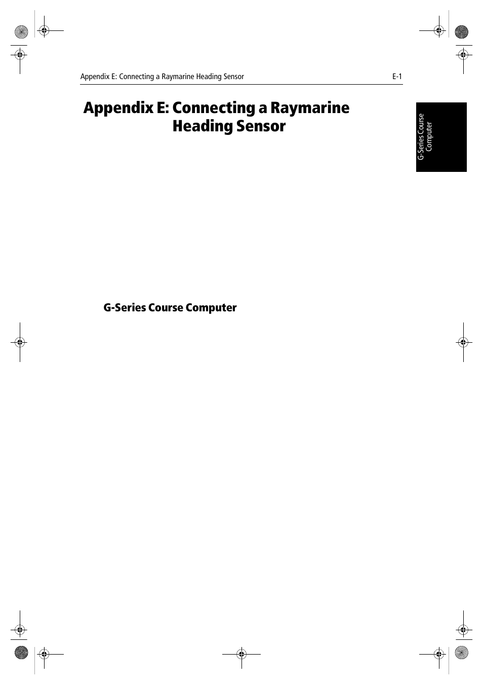 Appendix e: connecting a raymarine heading sensor, G-series course computer, Appendix e | Raymarine hsb2 PLUS Series User Manual | Page 231 / 246