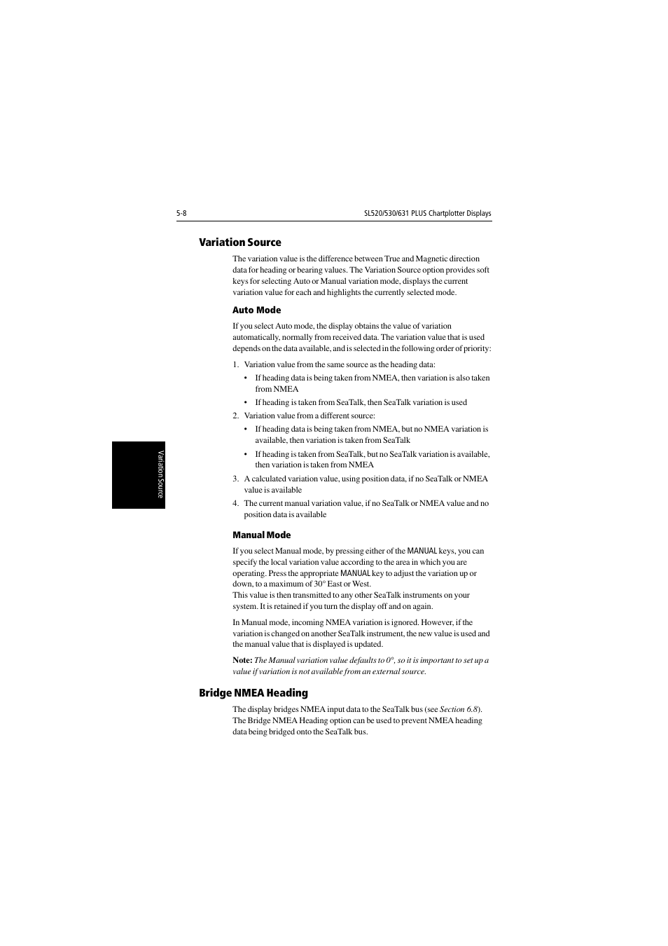 Variation source, Manual mode, Bridge nmea heading | Raymarine 530 User Manual | Page 110 / 170