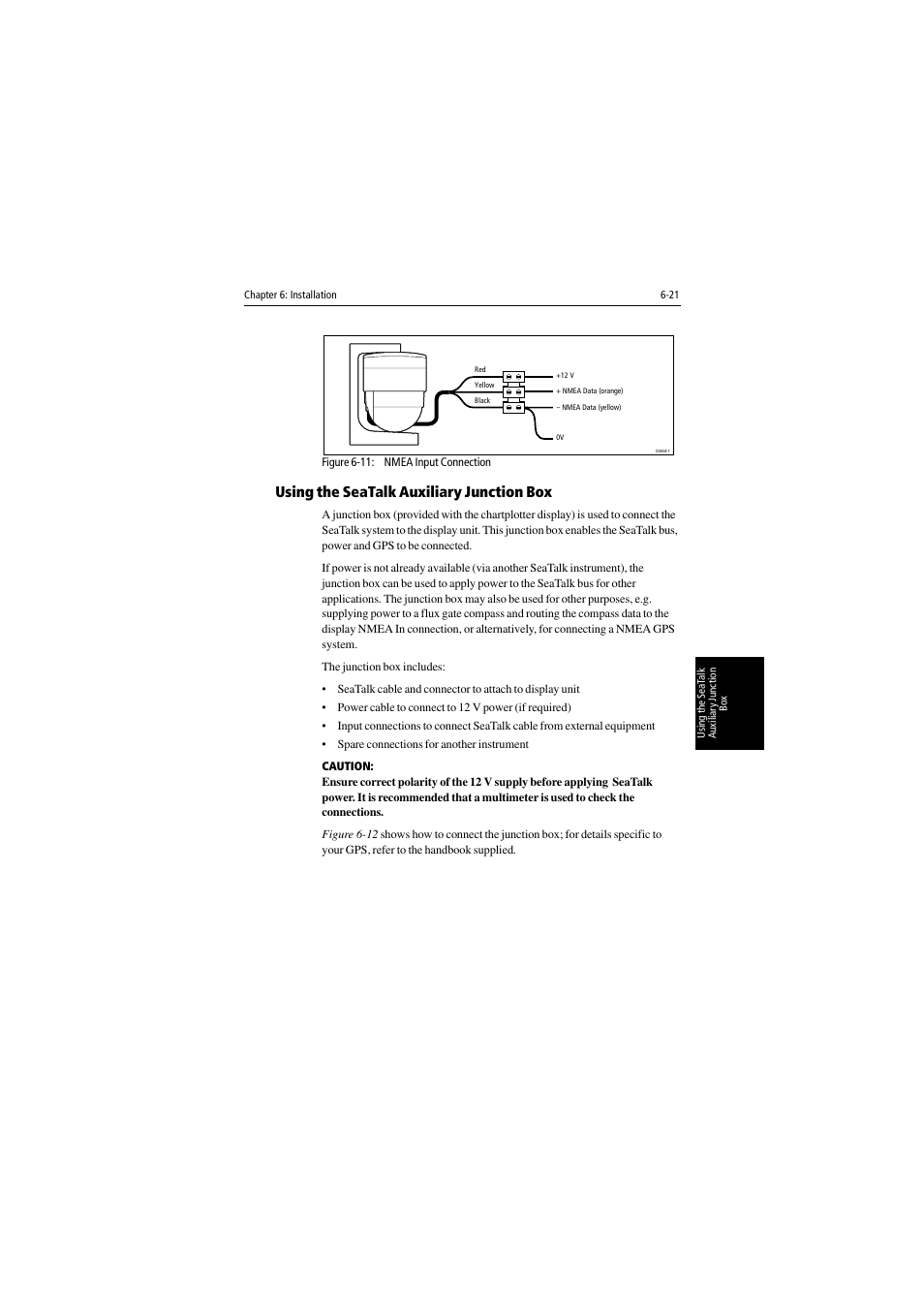 Using the seatalk auxiliary junction box | Raymarine 530 User Manual | Page 137 / 170