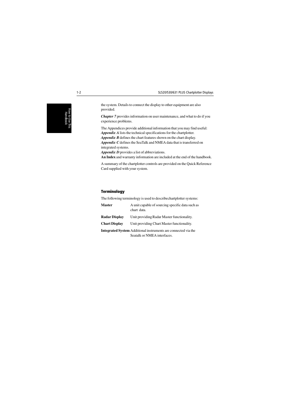 Terminology | Raymarine 530 User Manual | Page 14 / 170