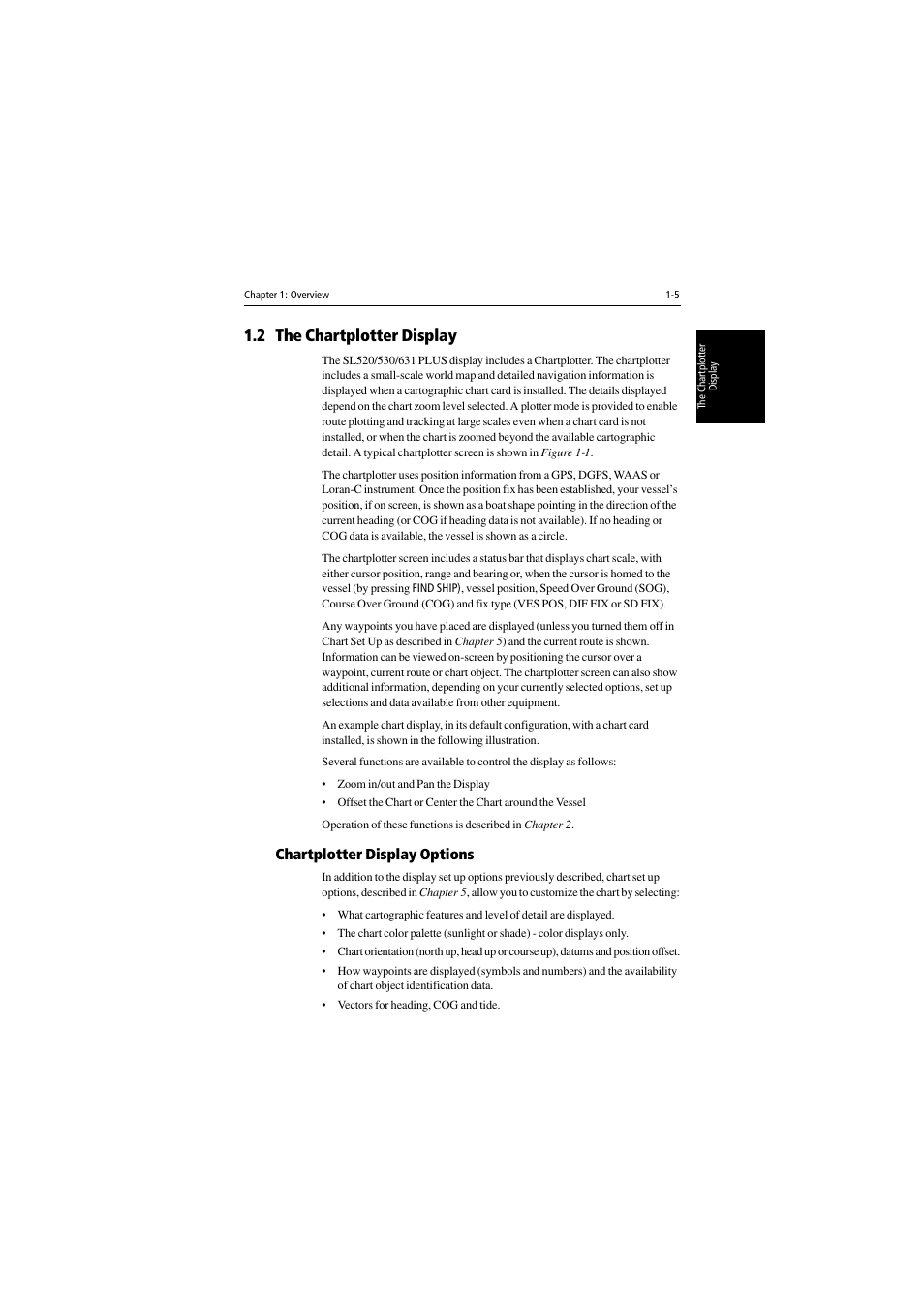 2 the chartplotter display, Chartplotter display options | Raymarine 530 User Manual | Page 17 / 170