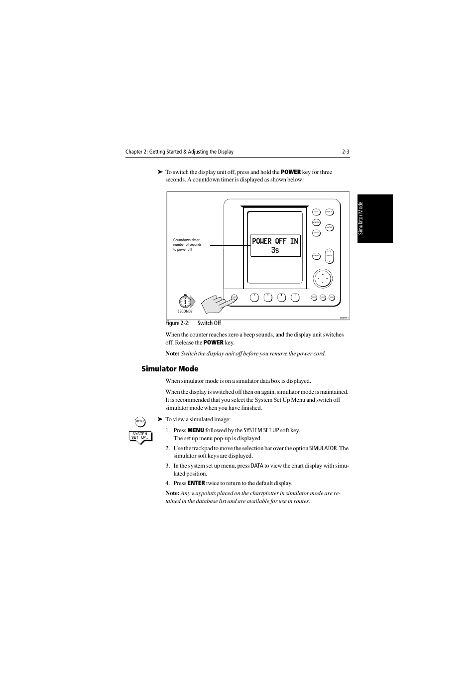 Simulator mode, Power off in 3s | Raymarine 530 User Manual | Page 27 / 170