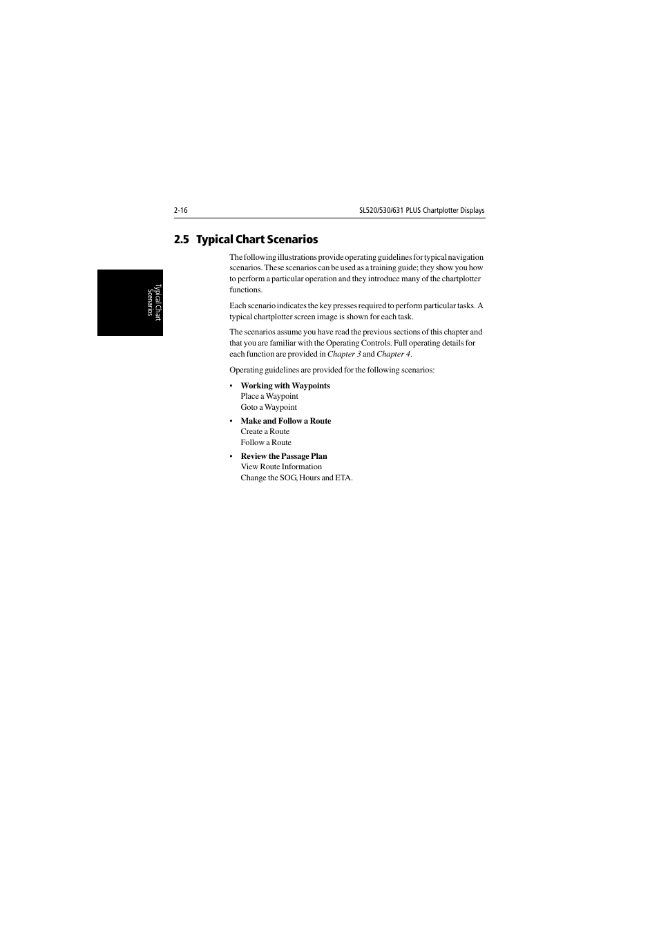 5 typical chart scenarios | Raymarine 530 User Manual | Page 40 / 170