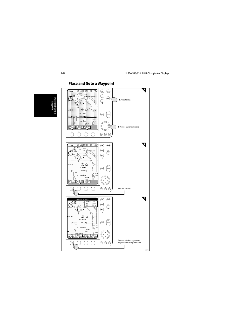 Place and goto a waypoint | Raymarine 530 User Manual | Page 42 / 170
