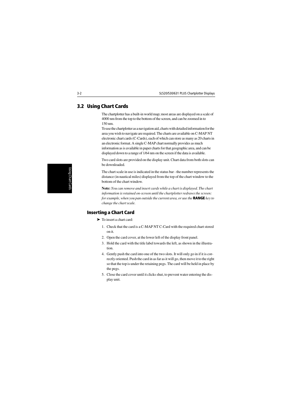 2 using chart cards, Inserting a chart card | Raymarine 530 User Manual | Page 50 / 170