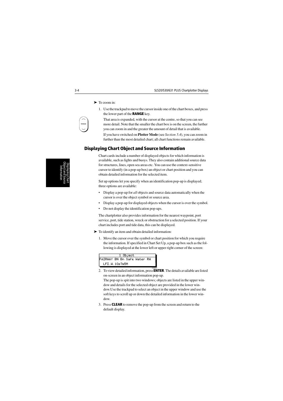 Displaying chart object and source information | Raymarine 530 User Manual | Page 52 / 170