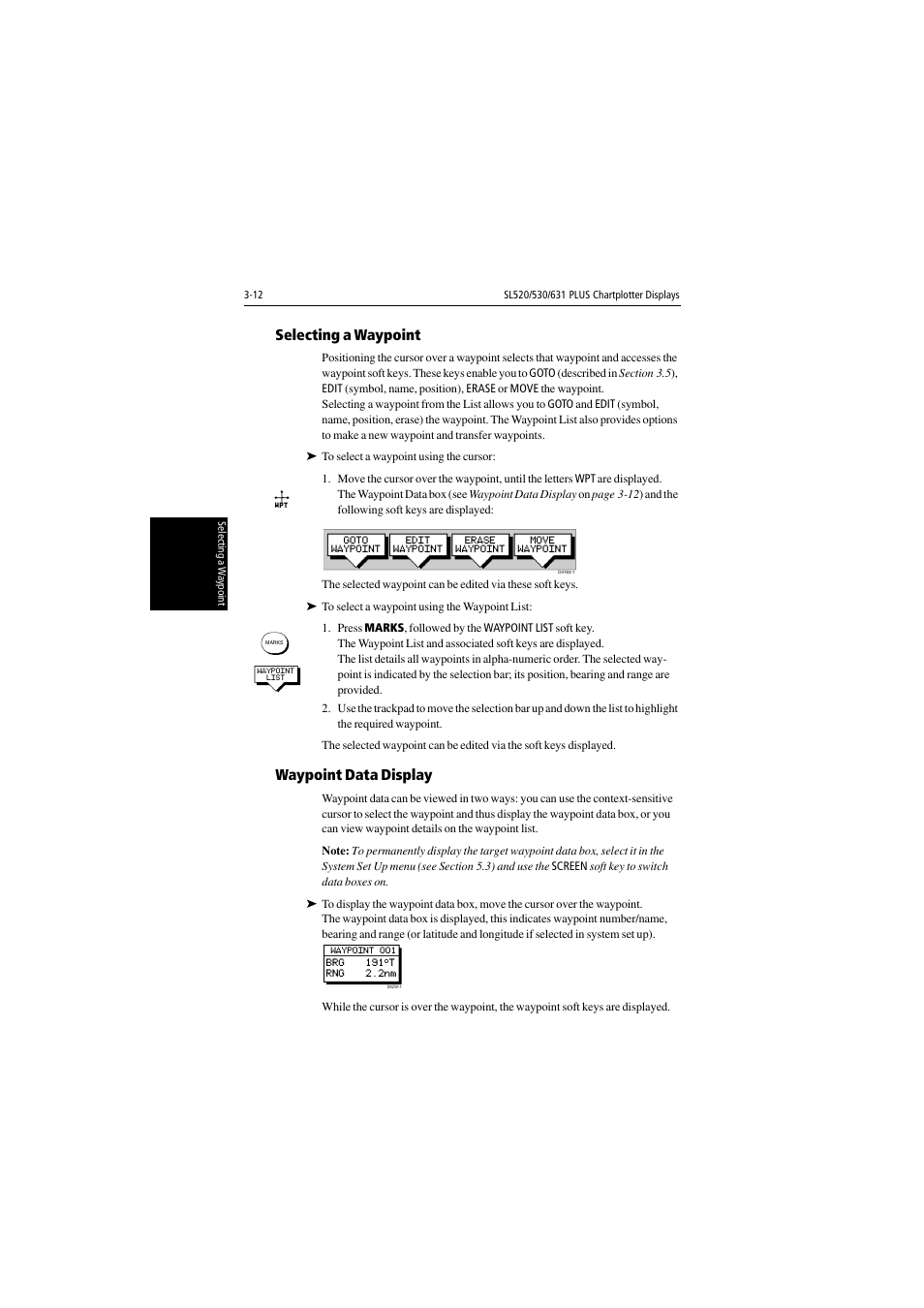 Selecting a waypoint, Waypoint data display | Raymarine 530 User Manual | Page 60 / 170