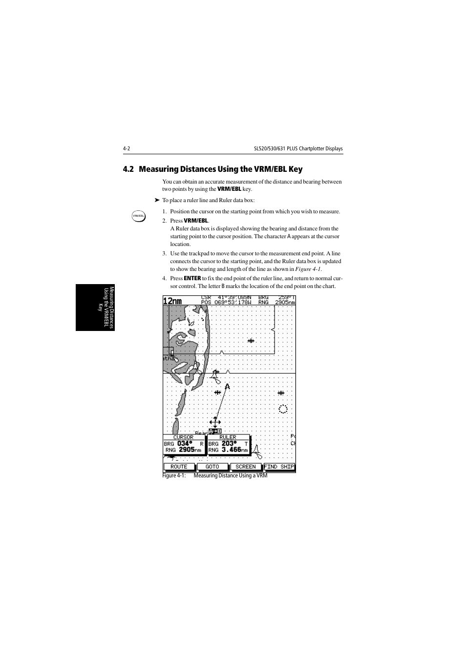 2 measuring distances using the vrm/ebl key | Raymarine 530 User Manual | Page 92 / 170