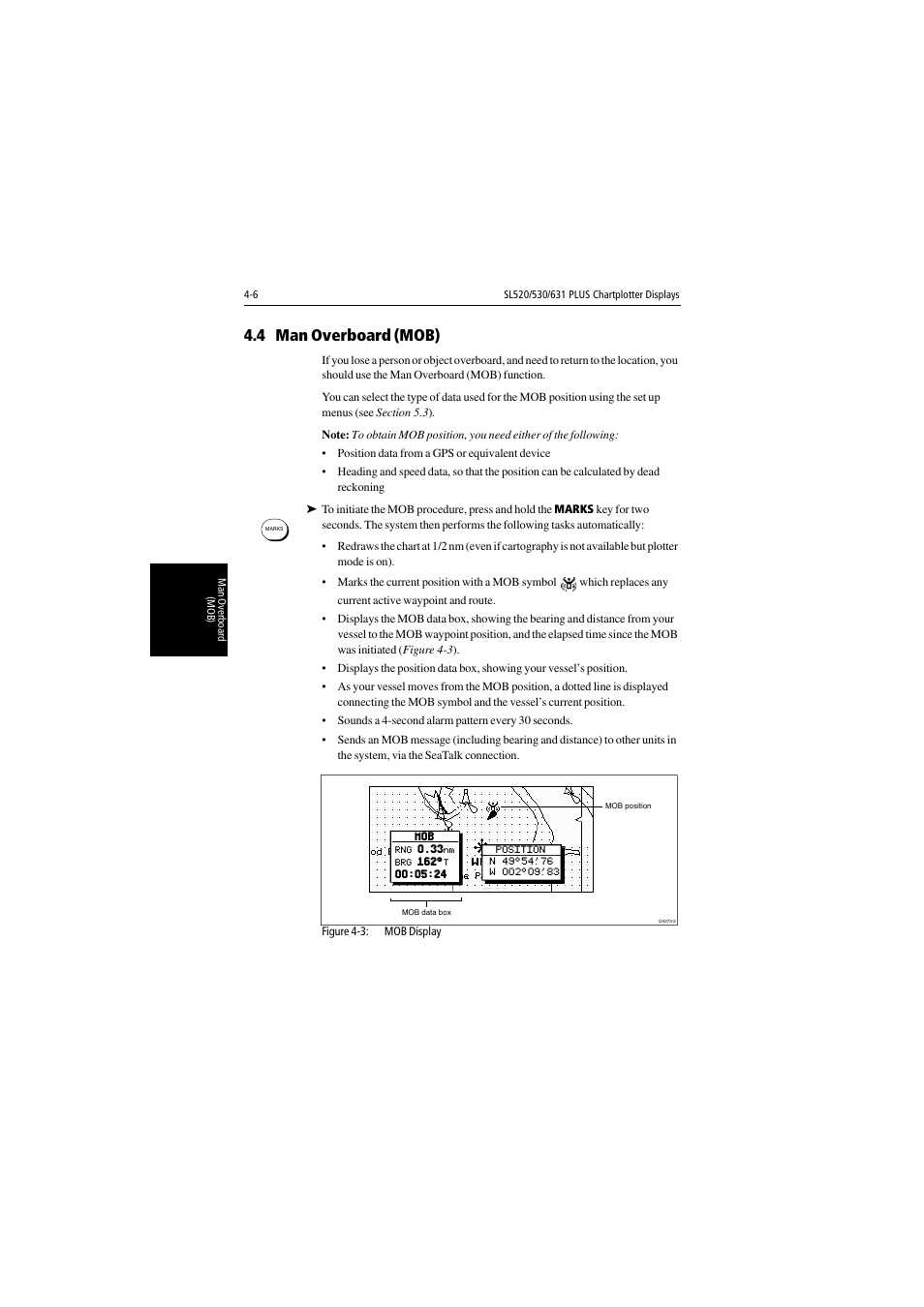 4 man overboard (mob) | Raymarine 530 User Manual | Page 96 / 170