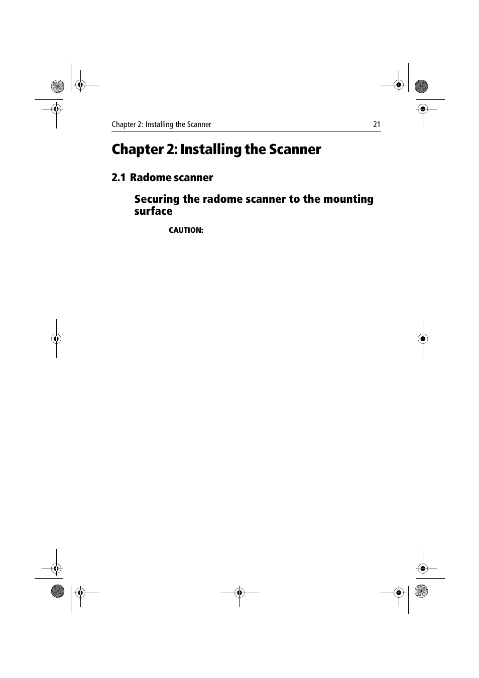 Chapter 2: installing the scanner, 1 radome scanner, Chapter 2 | Installing the scanner 2.1 | Raymarine Radar Scanner User Manual | Page 29 / 66