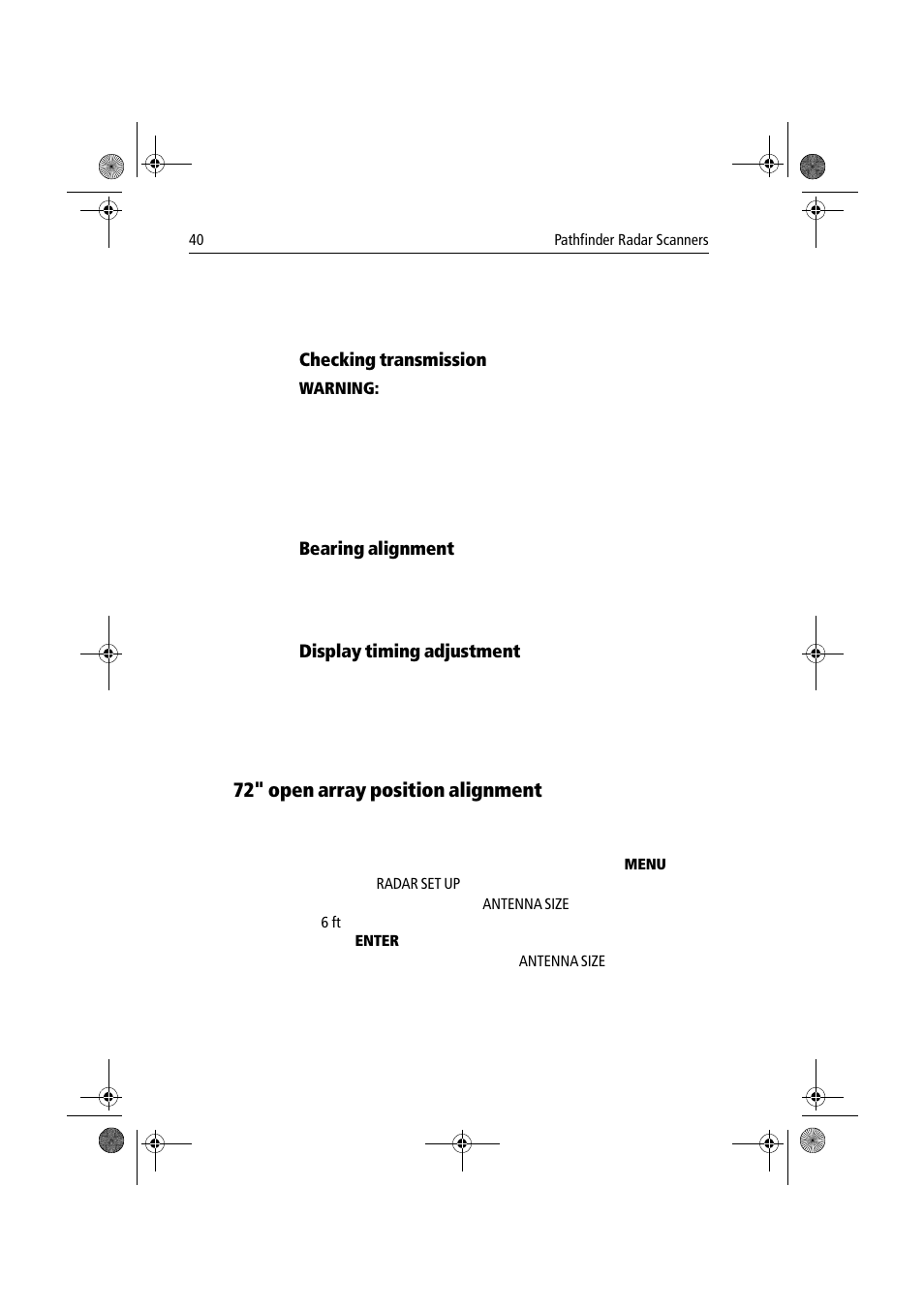 Checking transmission, Bearing alignment, Display timing adjustment | 72" open array position alignment | Raymarine Radar Scanner User Manual | Page 48 / 66