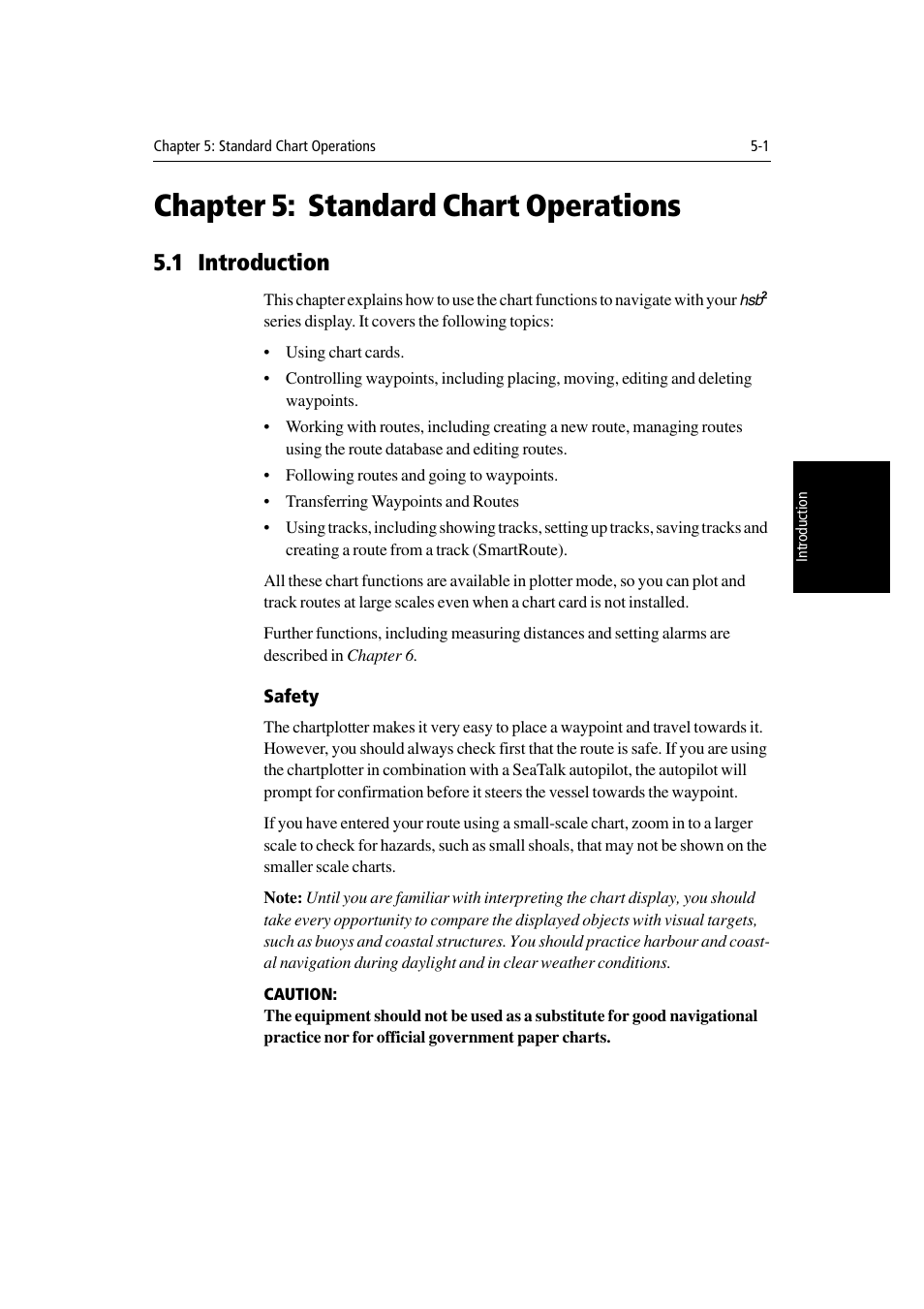 Chapter 5: standard chart operations, 1 introduction, Safety | Chapter 5, Standard chart operations, Chapter 5 and | Raymarine Radar equipment Raychart Chartplotter RC530 PLUS User Manual | Page 105 / 248