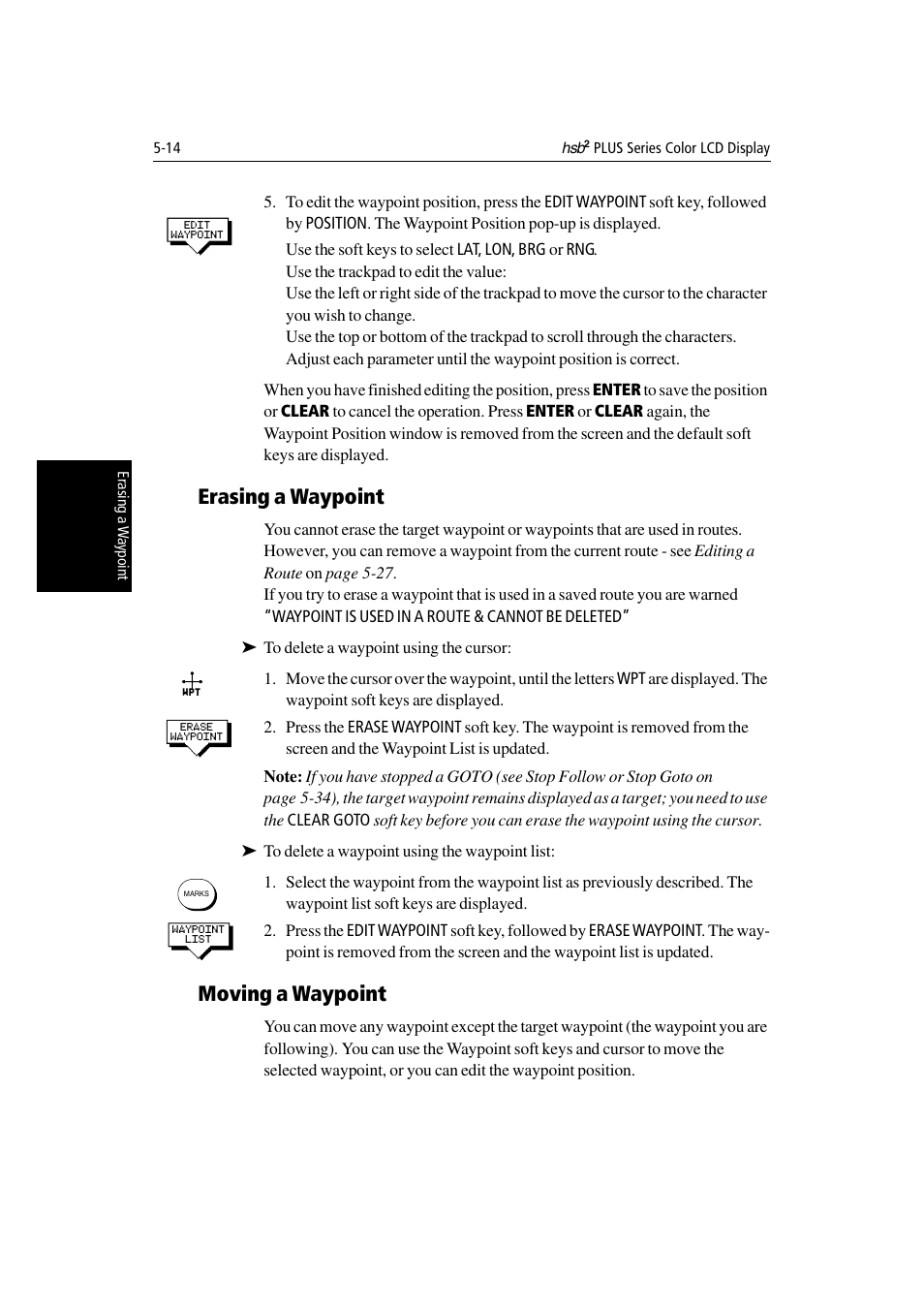 Erasing a waypoint, Moving a waypoint | Raymarine Radar equipment Raychart Chartplotter RC530 PLUS User Manual | Page 118 / 248