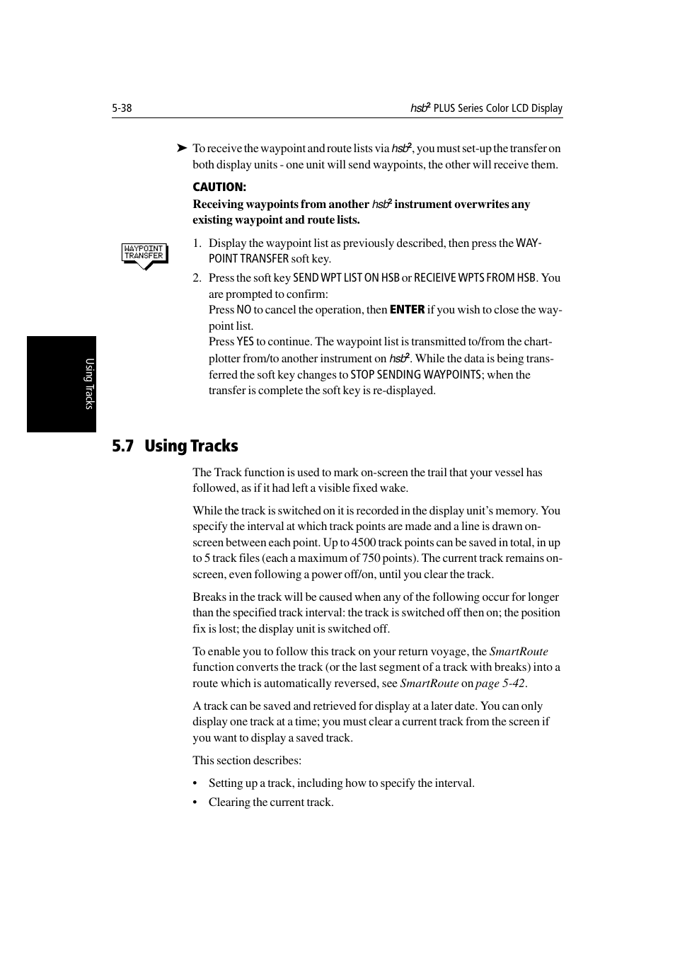 7 using tracks | Raymarine Radar equipment Raychart Chartplotter RC530 PLUS User Manual | Page 142 / 248