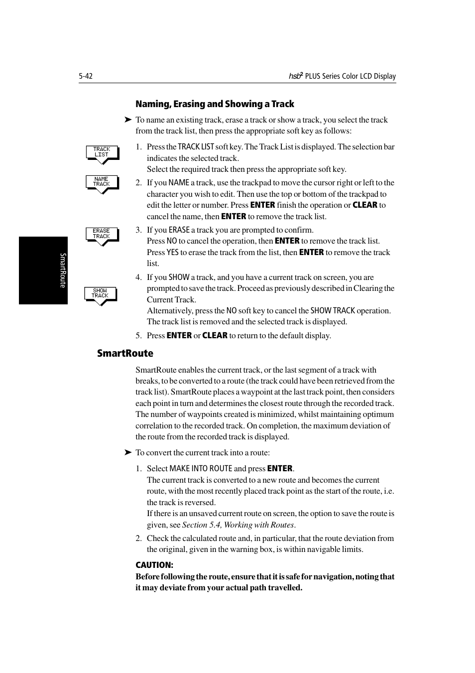Naming, erasing and showing a track, Smartroute | Raymarine Radar equipment Raychart Chartplotter RC530 PLUS User Manual | Page 146 / 248
