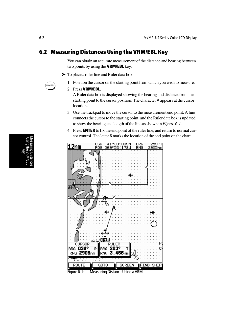 2 measuring distances using the vrm/ebl key | Raymarine Radar equipment Raychart Chartplotter RC530 PLUS User Manual | Page 148 / 248