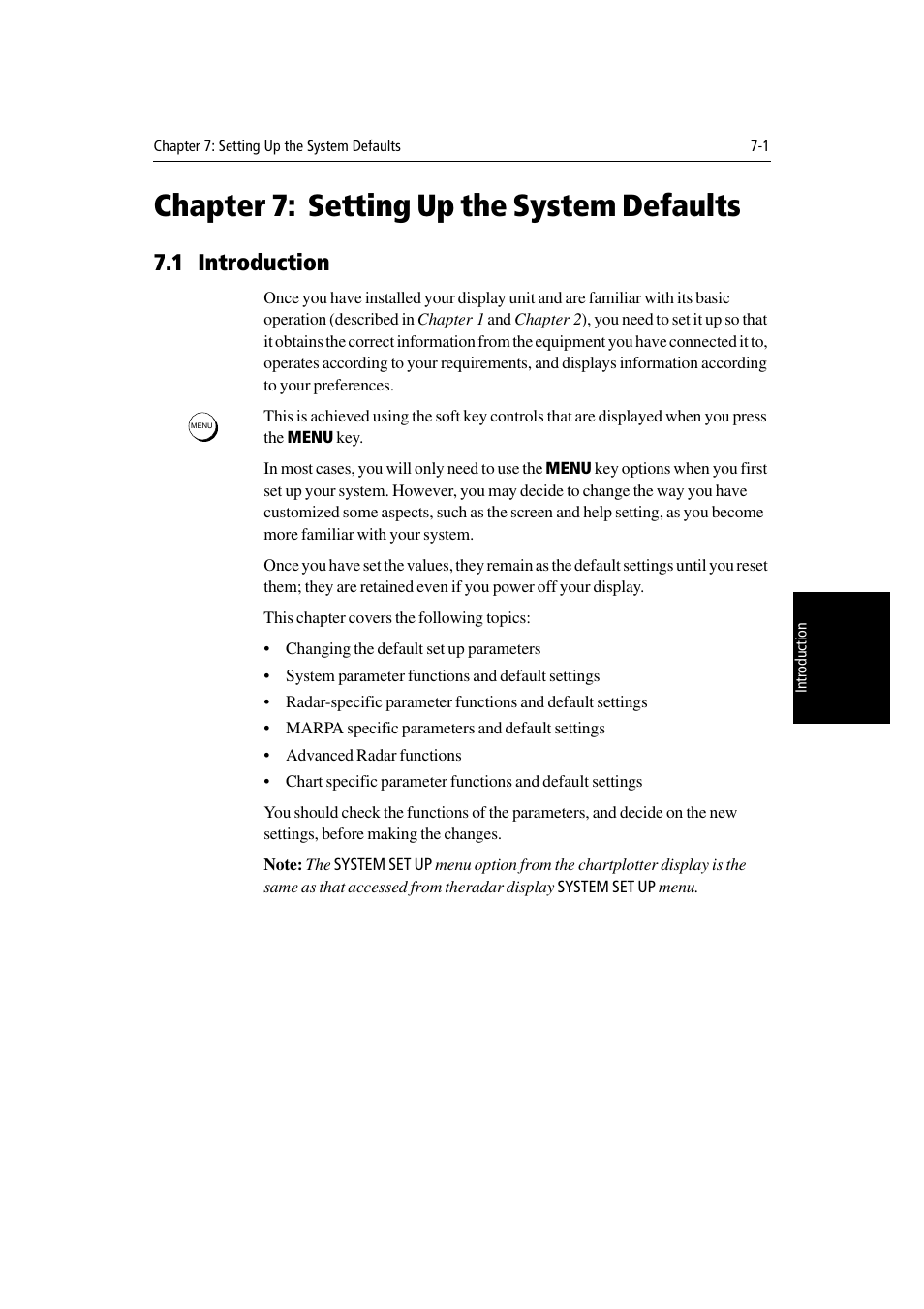 Chapter 7: setting up the system defaults, 1 introduction, Chapter 7 | Setting up the system defaults, And chapter 7 | Raymarine Radar equipment Raychart Chartplotter RC530 PLUS User Manual | Page 159 / 248