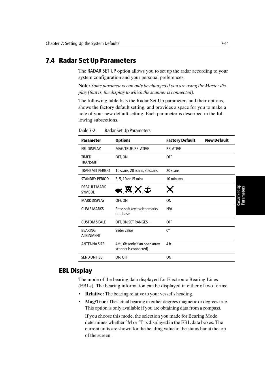 4 radar set up parameters, Ebl display | Raymarine Radar equipment Raychart Chartplotter RC530 PLUS User Manual | Page 169 / 248