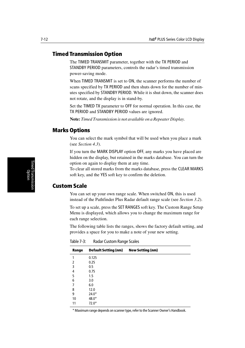 Timed transmission option, Marks options, Custom scale | Raymarine Radar equipment Raychart Chartplotter RC530 PLUS User Manual | Page 170 / 248