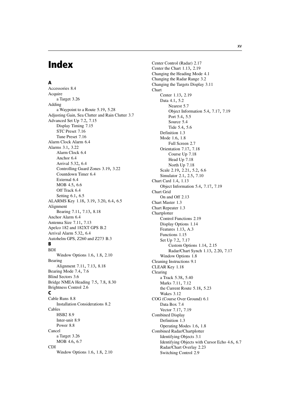Index | Raymarine Radar equipment Raychart Chartplotter RC530 PLUS User Manual | Page 239 / 248
