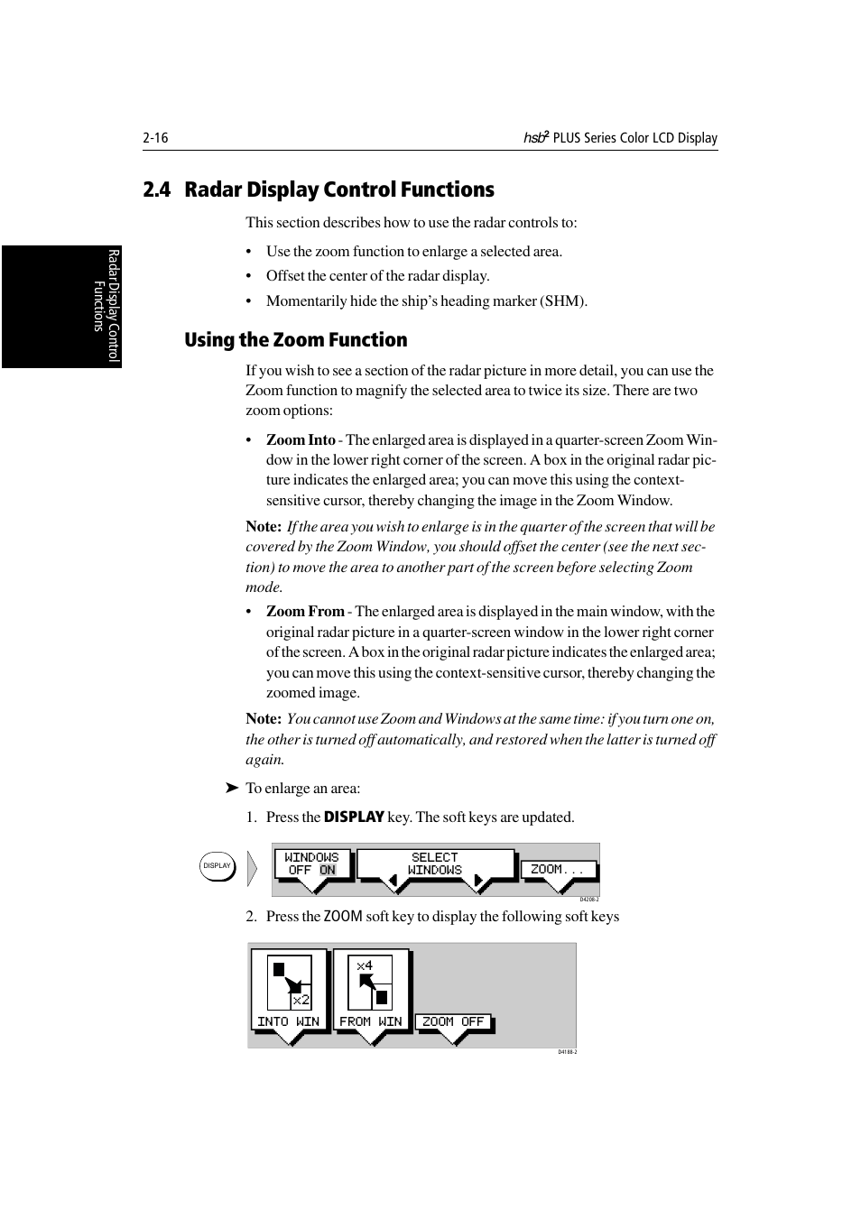 4 radar display control functions, Using the zoom function | Raymarine Radar equipment Raychart Chartplotter RC530 PLUS User Manual | Page 52 / 248