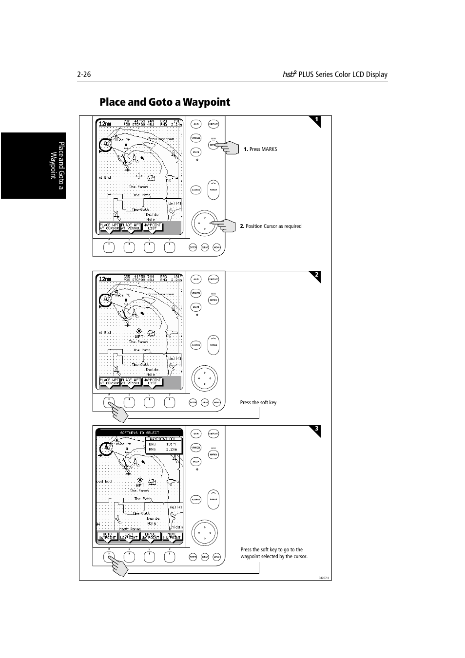 Place and goto a waypoint | Raymarine Radar equipment Raychart Chartplotter RC530 PLUS User Manual | Page 62 / 248