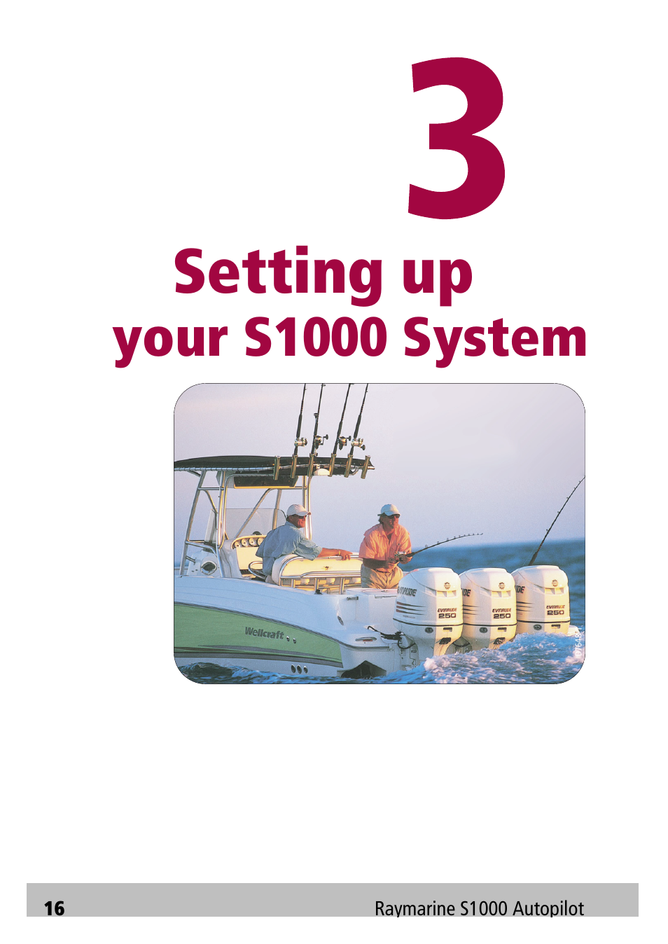 Setting up, Your s1000 system | Raymarine Autopilot S1000 User Manual | Page 16 / 40