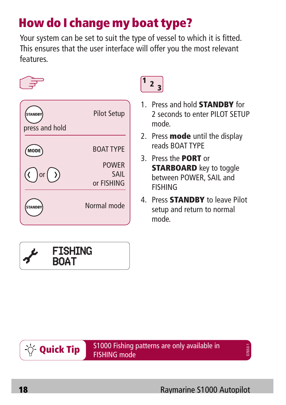How do i change my boat type, Fishing boat, Quick tip | Raymarine Autopilot S1000 User Manual | Page 18 / 40