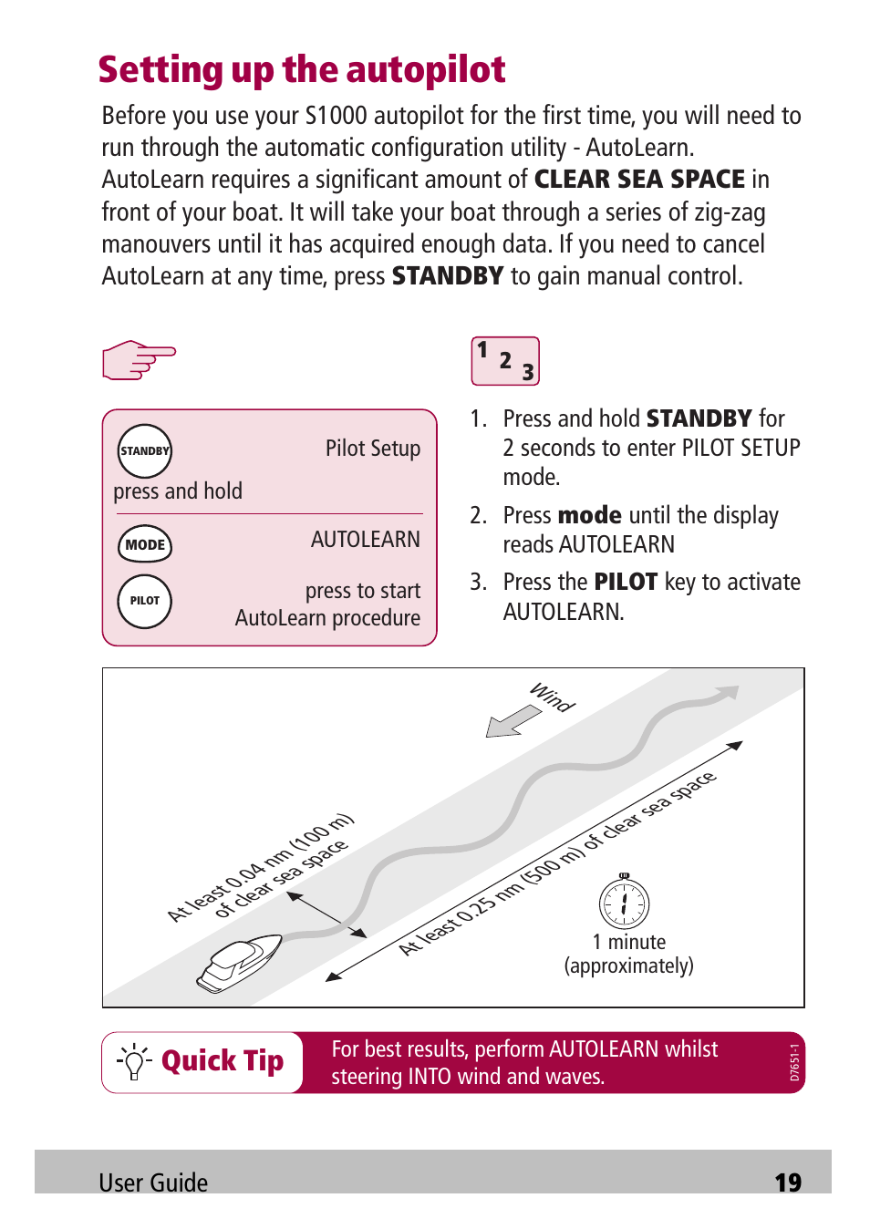 Setting up the autopilot, Quick tip, User guide 19 | Raymarine Autopilot S1000 User Manual | Page 19 / 40