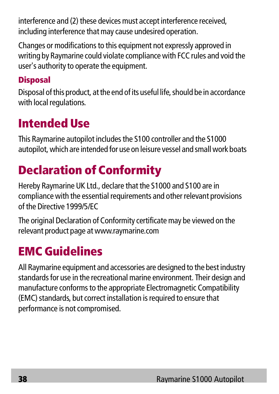 Intended use, Declaration of conformity, Emc guidelines | Raymarine Autopilot S1000 User Manual | Page 38 / 40