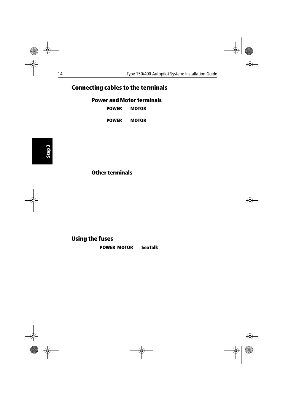 Connecting cables to the terminals, Power and motor terminals, Other terminals | Using the fuses, Connecting cables to the terminals using the fuses | Raymarine 150/400 User Manual | Page 22 / 64