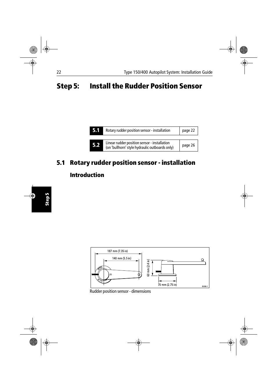 Step 5: install the rudder position sensor, 1 rotary rudder position sensor - installation, Introduction | Install the rudder position sensor | Raymarine 150/400 User Manual | Page 30 / 64