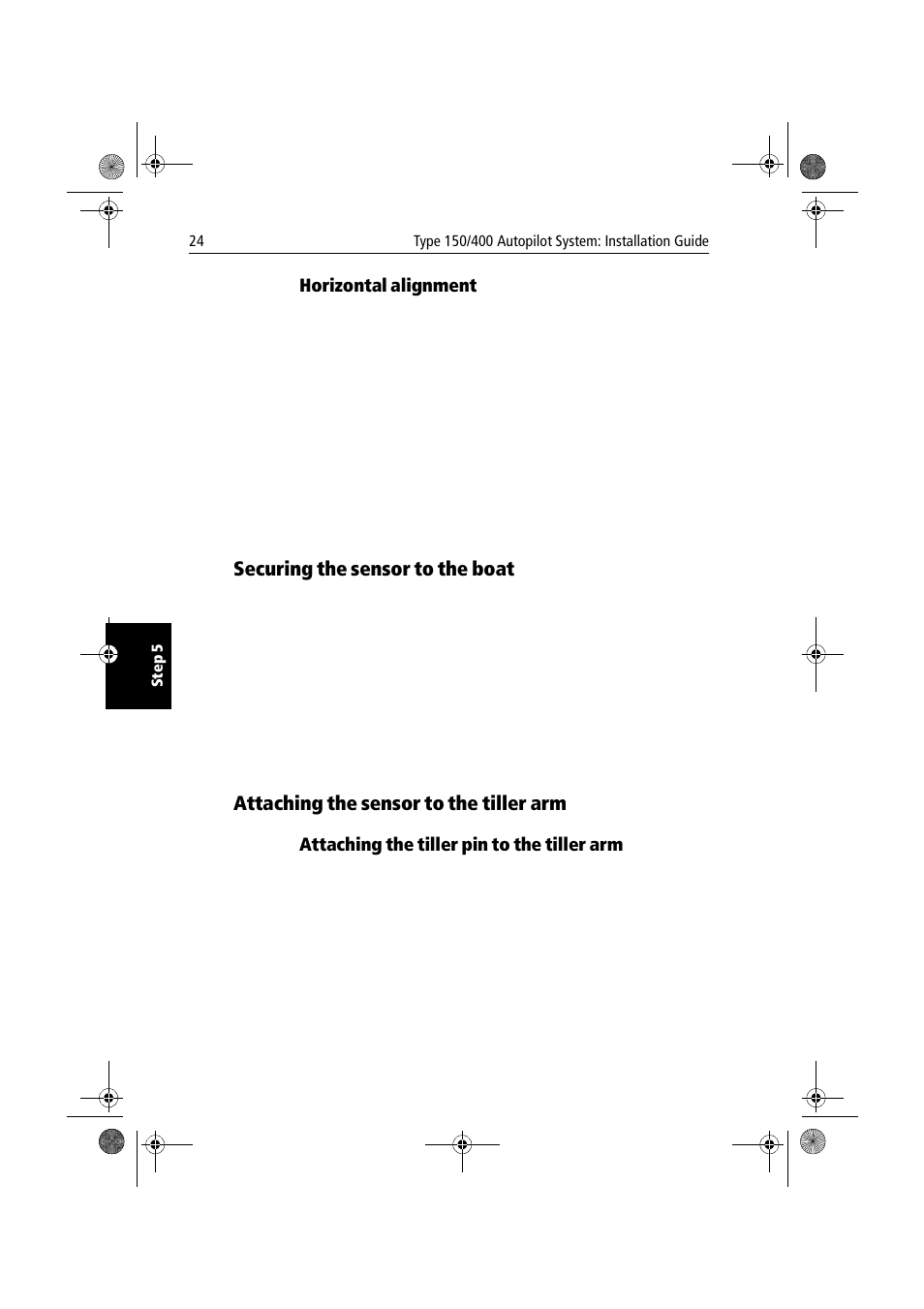 Horizontal alignment, Securing the sensor to the boat, Attaching the sensor to the tiller arm | Attaching the tiller pin to the tiller arm | Raymarine 150/400 User Manual | Page 32 / 64