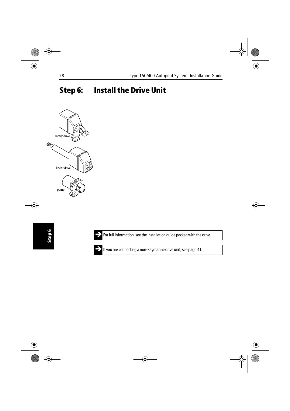 Step 6: install the drive unit, Install the drive unit | Raymarine 150/400 User Manual | Page 36 / 64