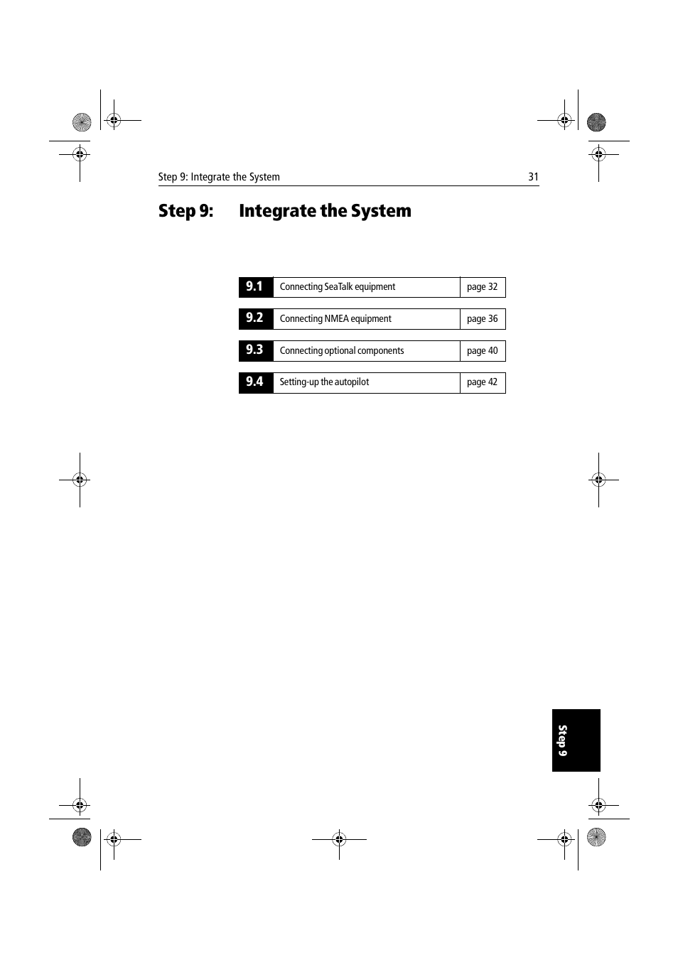 Step 9: integrate the system, Integrate the system | Raymarine 150/400 User Manual | Page 39 / 64