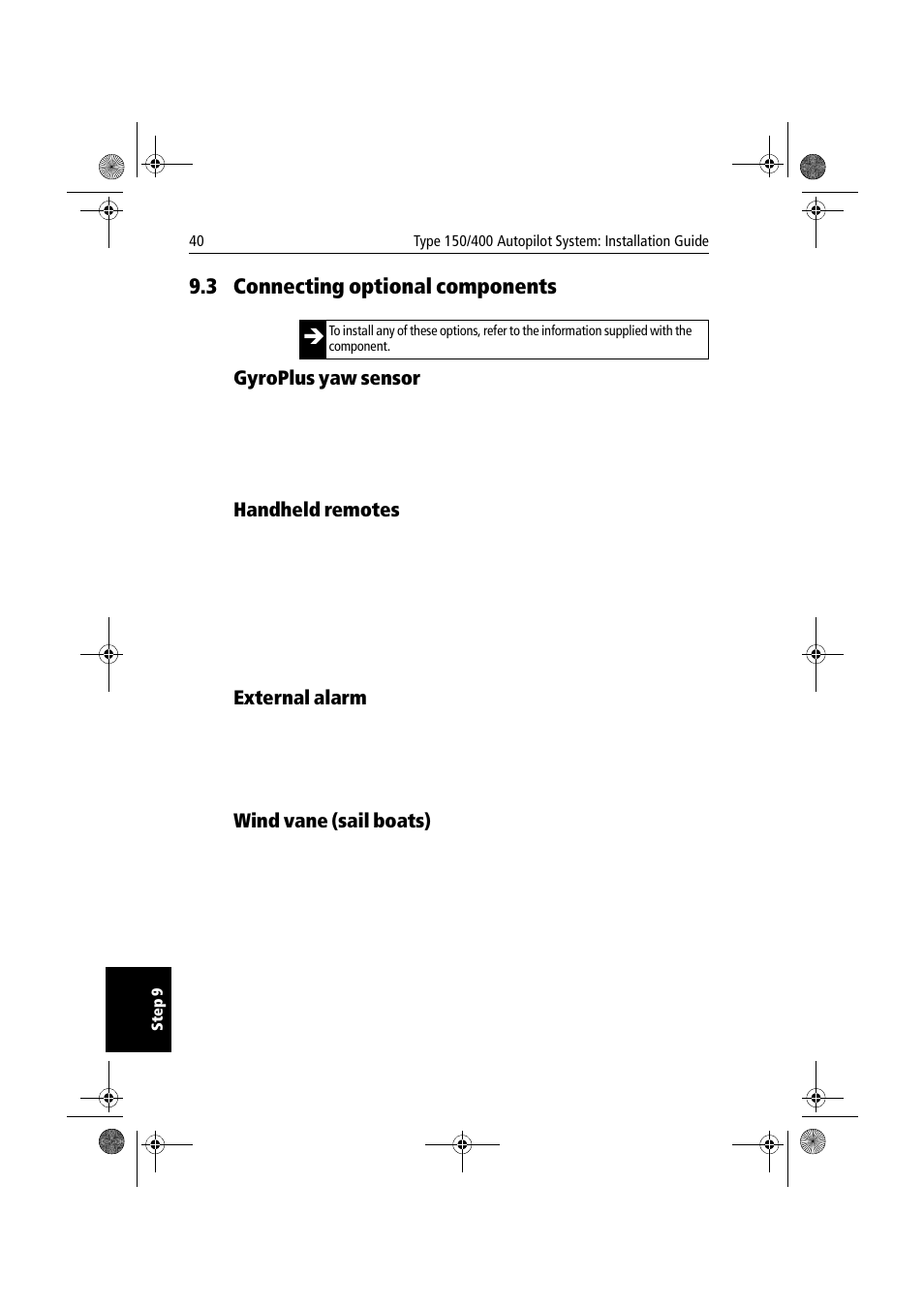 3 connecting optional components, Gyroplus yaw sensor, Handheld remotes | External alarm, Wind vane (sail boats), Connecting optional components | Raymarine 150/400 User Manual | Page 48 / 64
