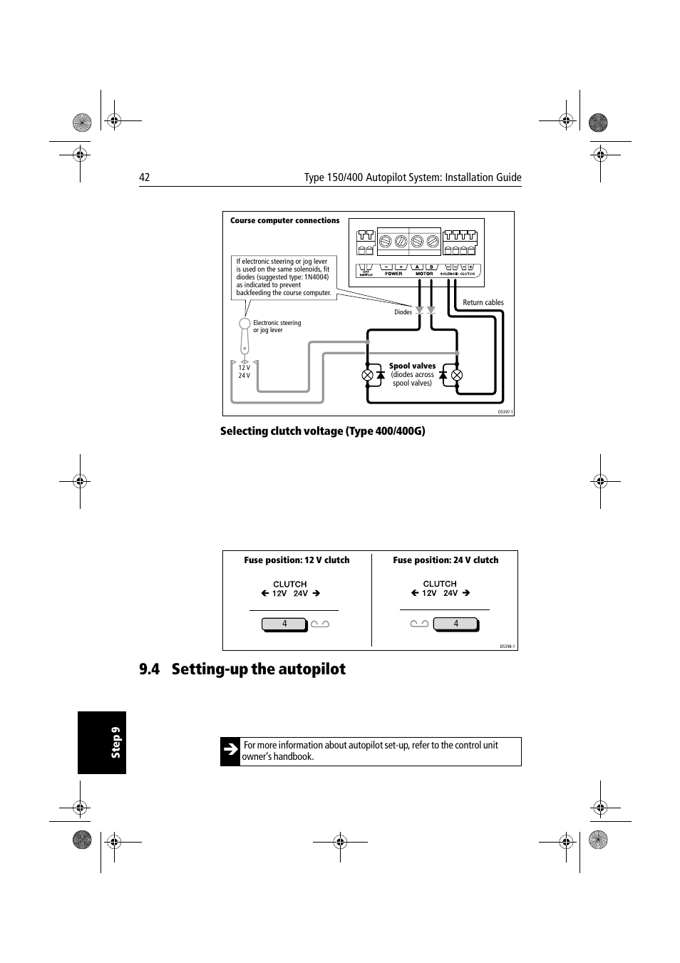 Selecting clutch voltage (type 400/400g), 4 setting-up the autopilot, Setting-up the autopilot | Raymarine 150/400 User Manual | Page 50 / 64