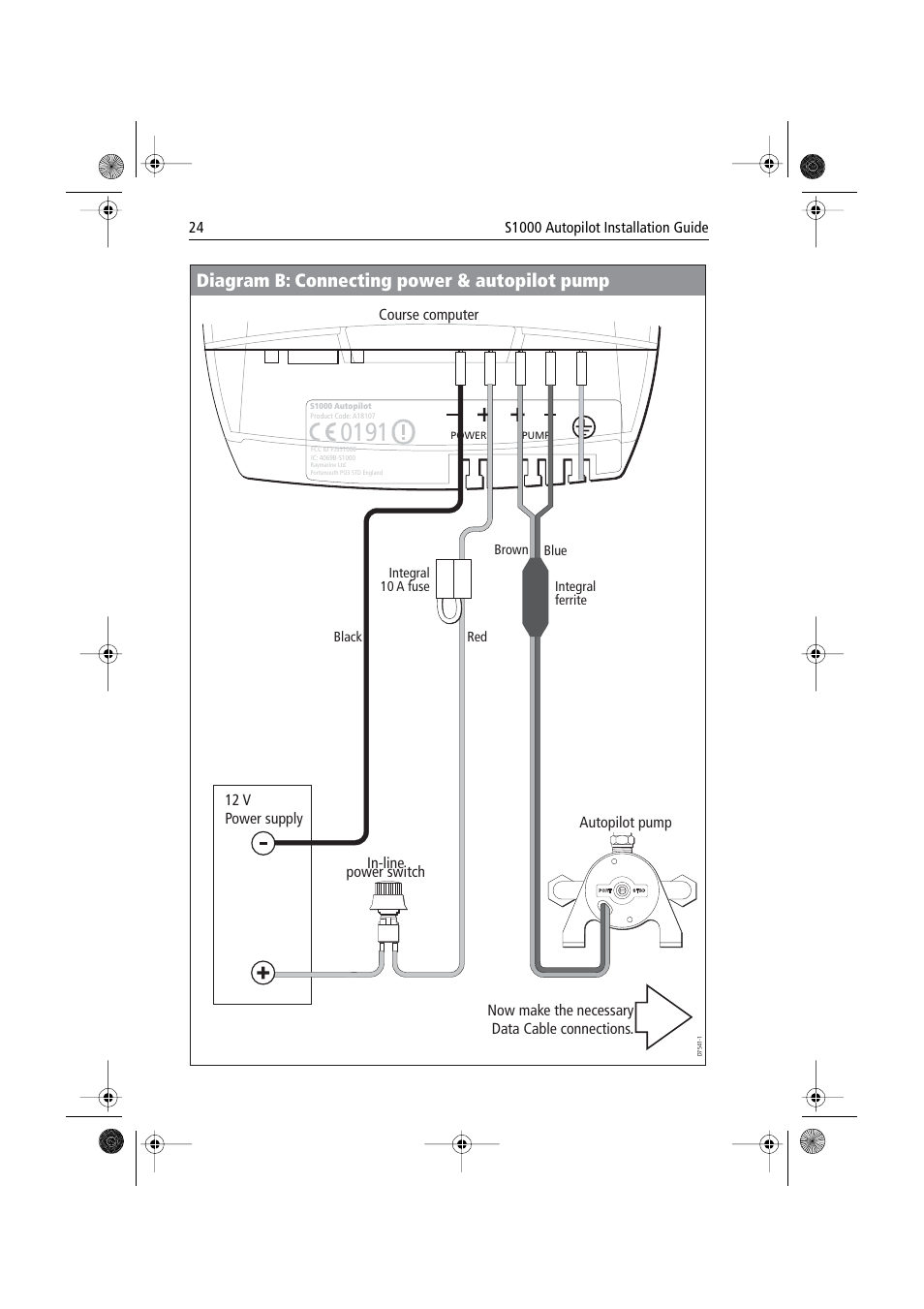 Diagram b: connecting power & autopilot pump | Raymarine S1000 User Manual | Page 26 / 36