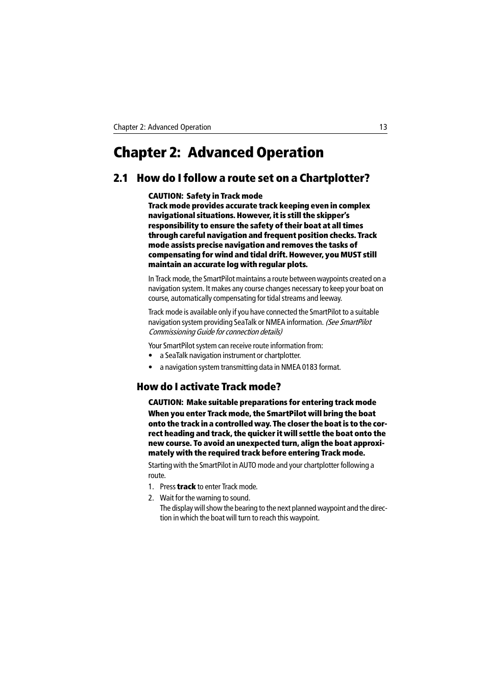 Chapter 2: advanced operation, 1 how do i follow a route set on a chartplotter, How do i activate track mode | Raymarine ST8002 User Manual | Page 23 / 48