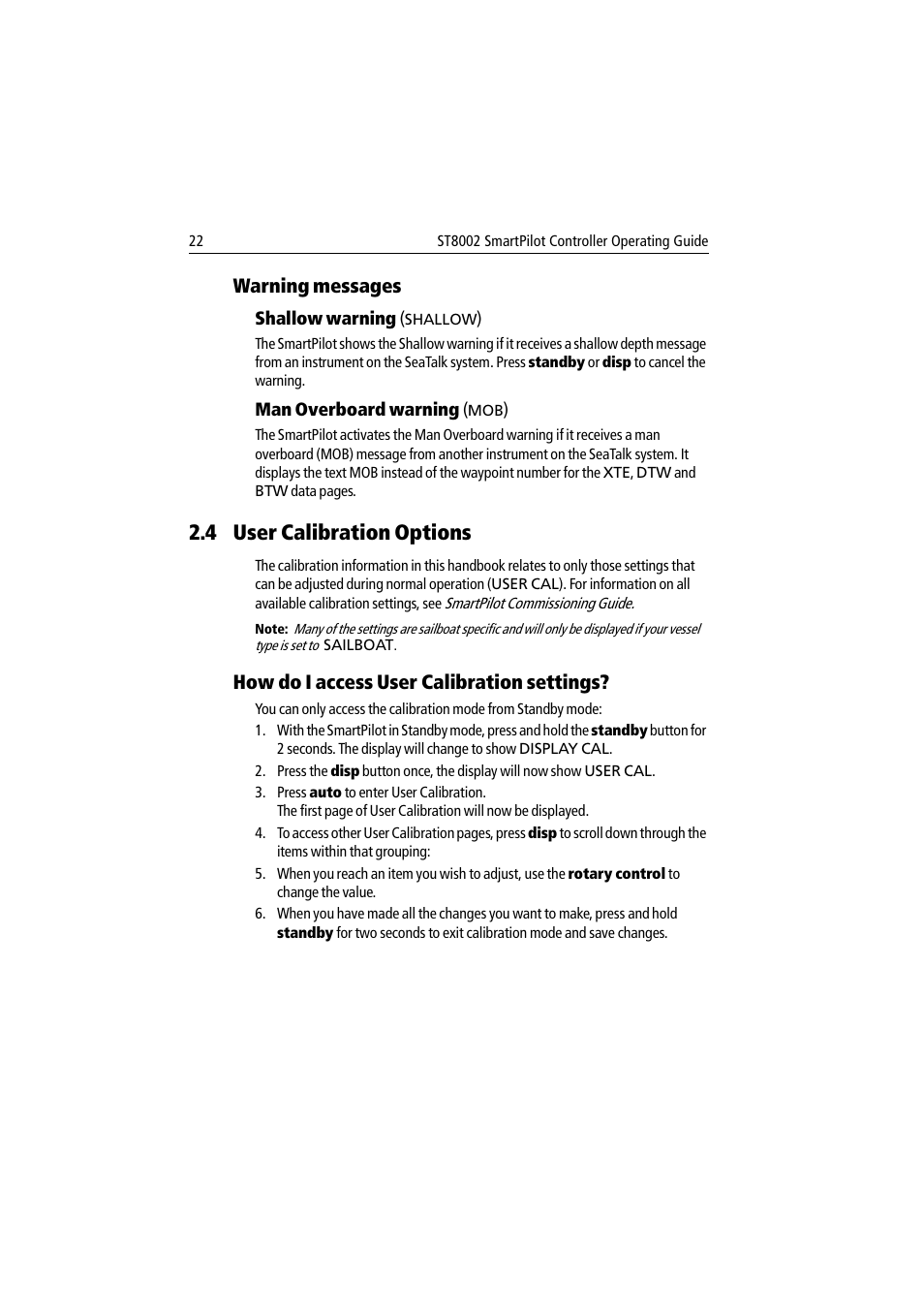 Warning messages, Shallow warning (shallow), Man overboard warning (mob) | 4 user calibration options, How do i access user calibration settings, Shallow warning, Man overboard warning | Raymarine ST8002 User Manual | Page 32 / 48