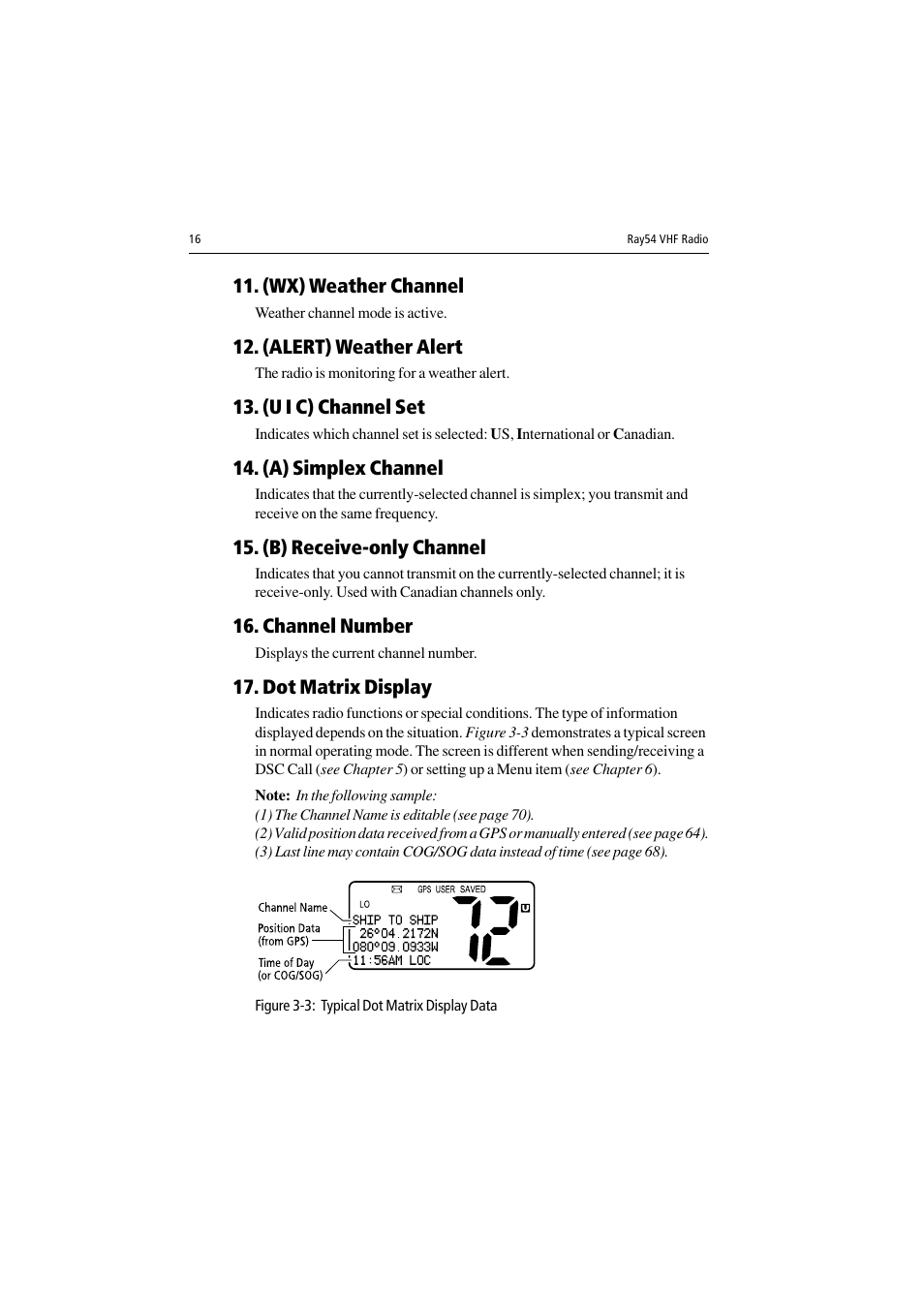 (wx) weather channel, (alert) weather alert, (u i c) channel set | (a) simplex channel, (b) receive-only channel, Channel number, Dot matrix display, Figure 3-3: typical dot matrix display data | Raymarine Ray54 User Manual | Page 26 / 112