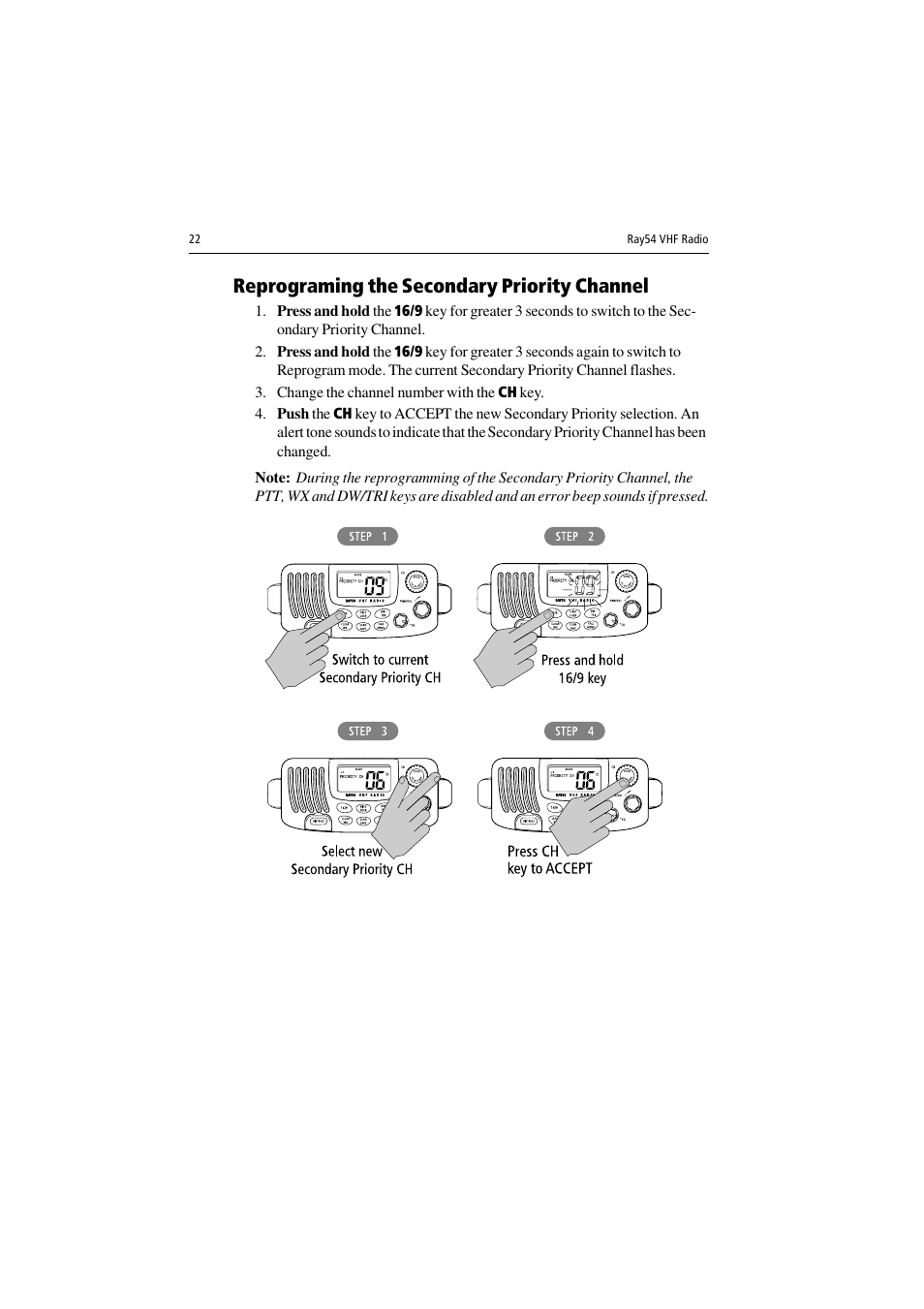 Reprograming the secondary priority channel, Change the channel number with the ch key | Raymarine Ray54 User Manual | Page 32 / 112