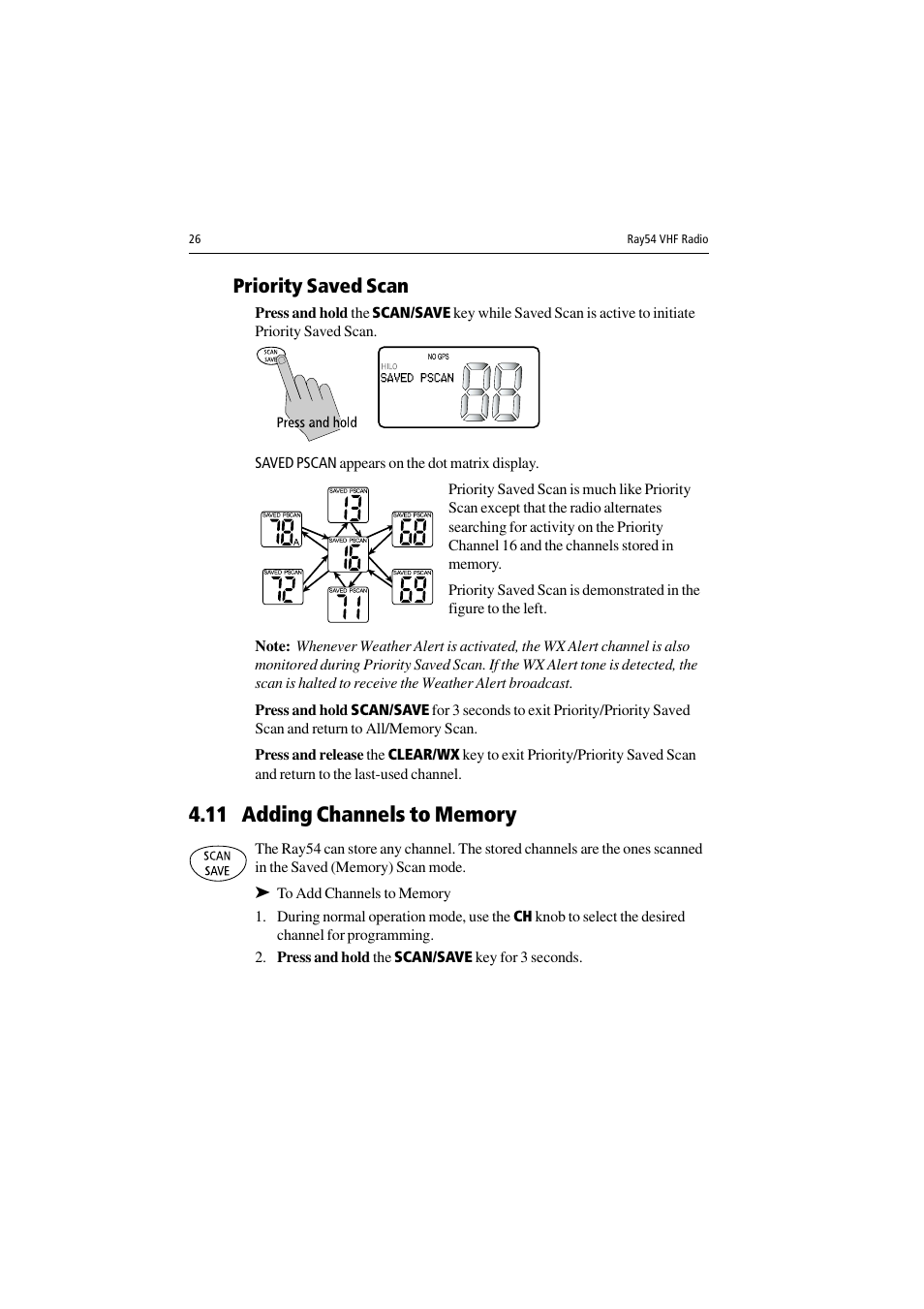 Priority saved scan, 11 adding channels to memory, To add channels to memory | Press and hold the scan/save key for 3 seconds | Raymarine Ray54 User Manual | Page 36 / 112