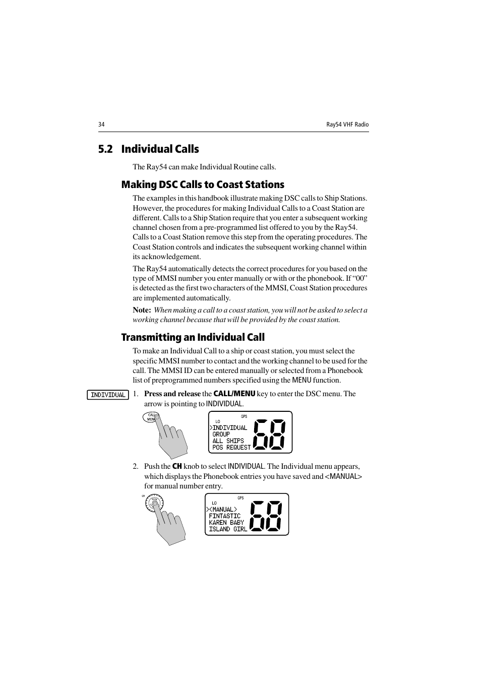 2 individual calls, Making dsc calls to coast stations, Transmitting an individual call | Raymarine Ray54 User Manual | Page 44 / 112