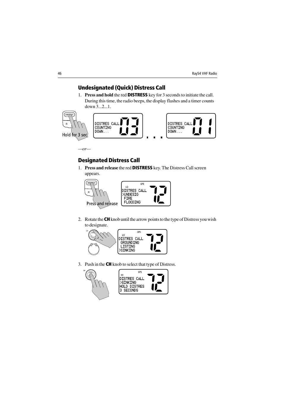 Undesignated (quick) distress call, Designated distress call | Raymarine Ray54 User Manual | Page 56 / 112
