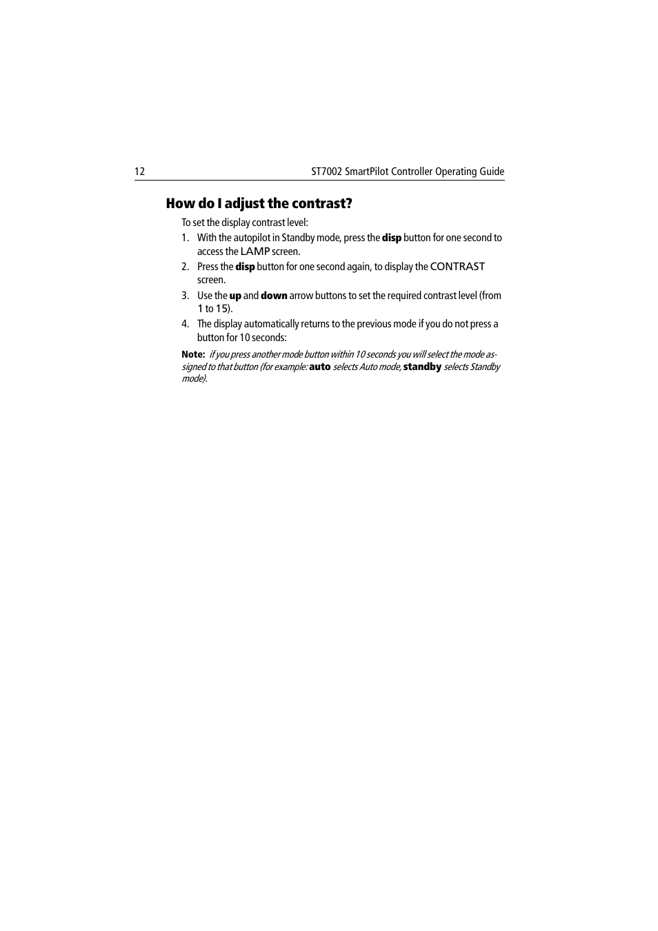 How do i adjust the contrast | Raymarine ST7002 User Manual | Page 22 / 52