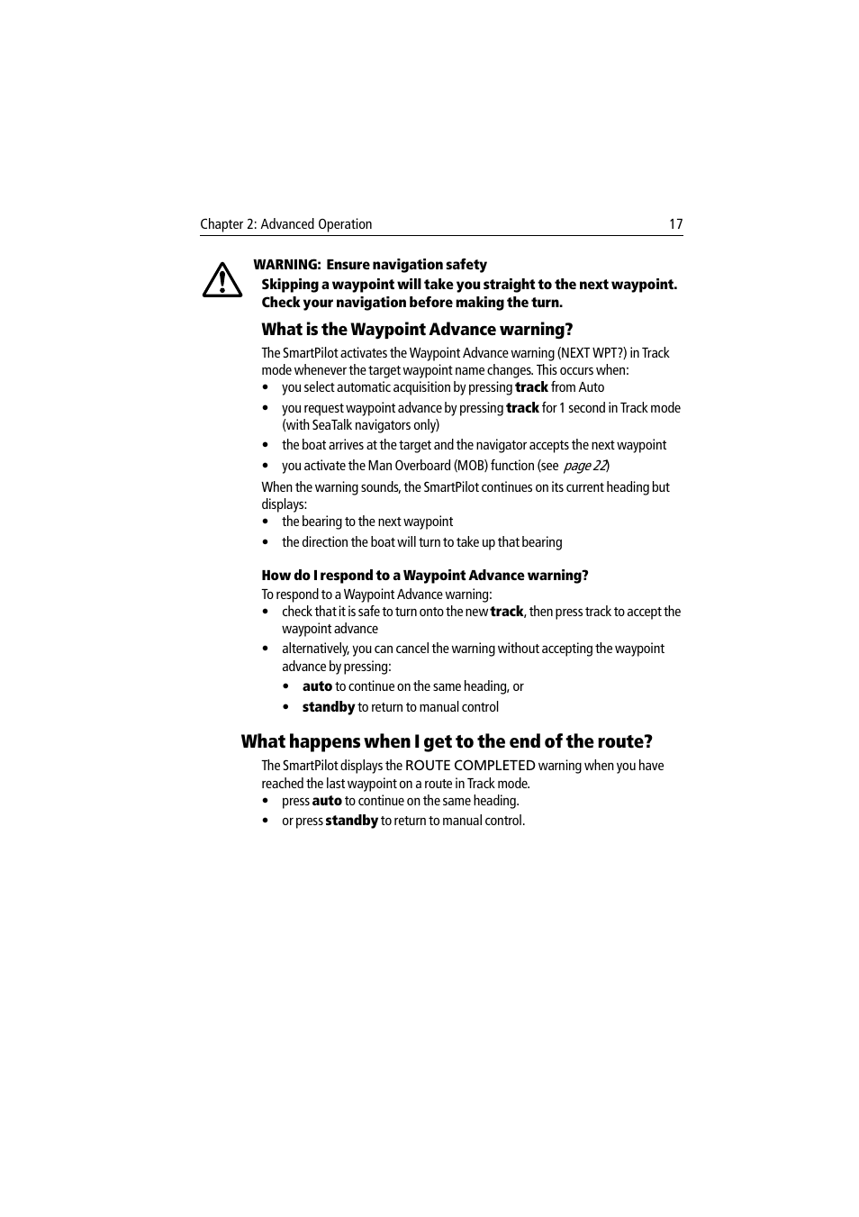 What is the waypoint advance warning, What happens when i get to the end of the route, Rning: ensure navigation safety 17 | Raymarine ST7002 User Manual | Page 27 / 52