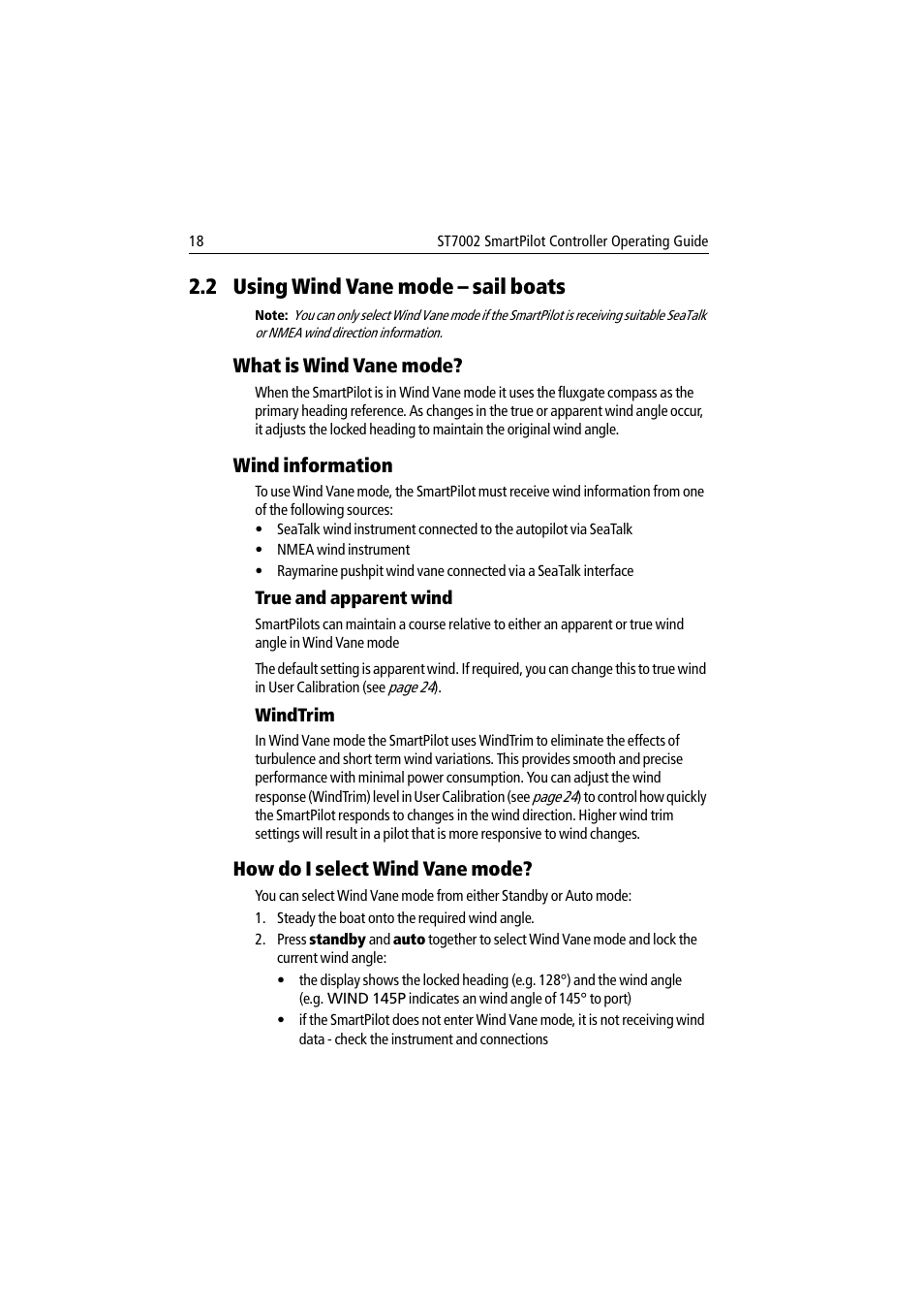 2 using wind vane mode - sail boats, What is wind vane mode, Wind information | True and apparent wind, Windtrim, How do i select wind vane mode, 2 using wind vane mode – sail boats, What is wind vane mode? wind information, True and apparent wind windtrim | Raymarine ST7002 User Manual | Page 28 / 52