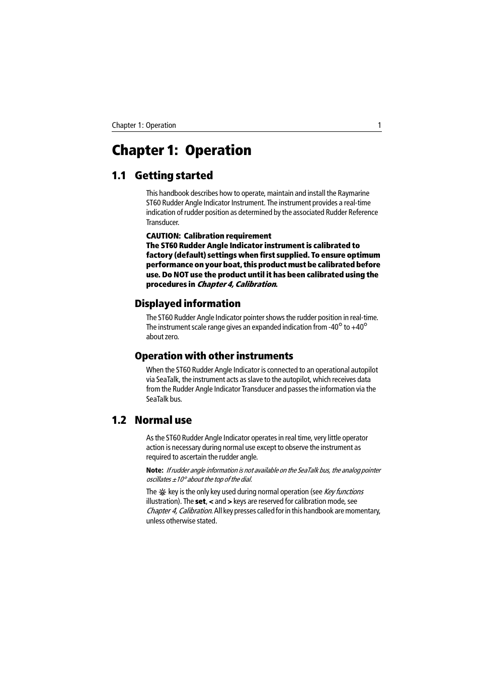 Chapter 1: operation, 1 getting started, Displayed information | Operation with other instruments, 2 normal use | Raymarine ST60 User Manual | Page 11 / 38