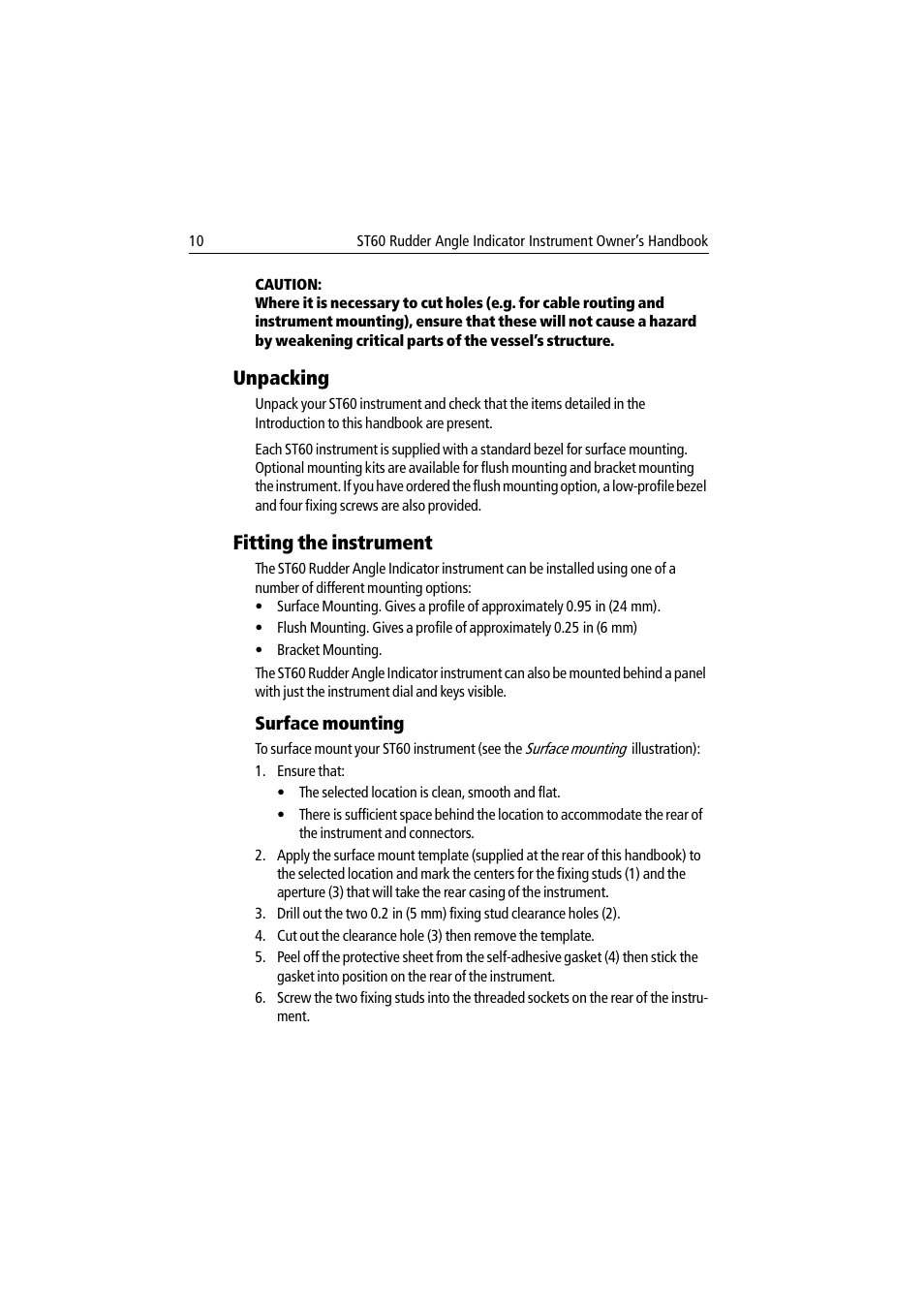 Unpacking, Fitting the instrument, Surface mounting | Unpacking fitting the instrument | Raymarine ST60 User Manual | Page 20 / 38